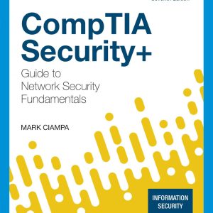 CompTIA Security+ Guide to Network Security Fundamentals 7th Edition