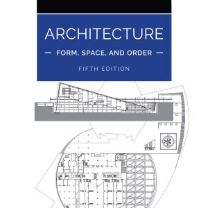 Architecture Form, Space, and Order 5th Edition