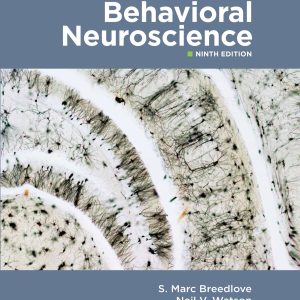 Behavioral Neuroscience 9th Edition
