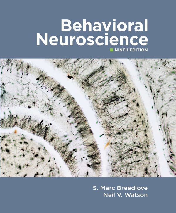 Behavioral Neuroscience 9th Edition