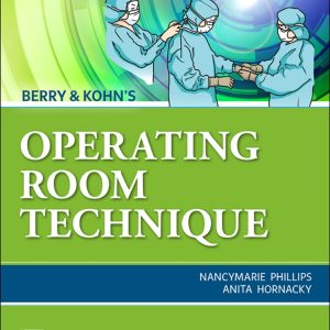 Berry & Kohn's Operating Room Technique 14th Edition