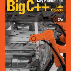 Big C++ late objects 3rd Edition
