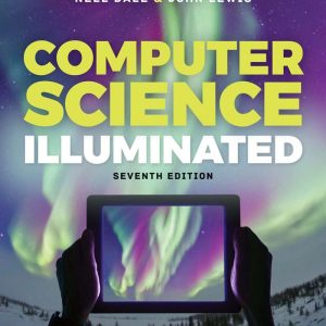 Computer Science Illuminated 7th Edition