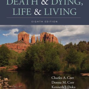Death & Dying, Life & Living 8th Edition