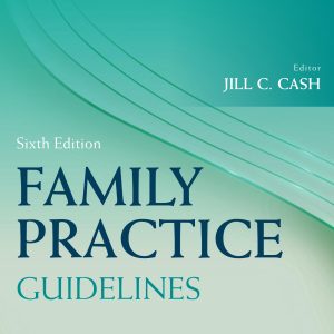 Family Practice Guidelines 6th Edition