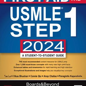 First Aid for the USMLE Step 1 2024 A Student-to-Student Guide 34th Edition