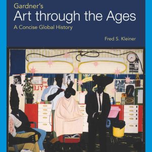 Gardners Art through the Ages A Concise Global History
