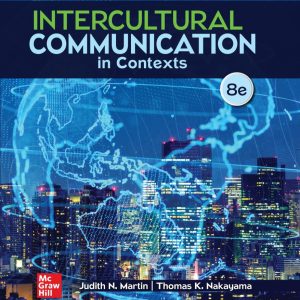 Intercultural Communication in Contexts 8th Edition