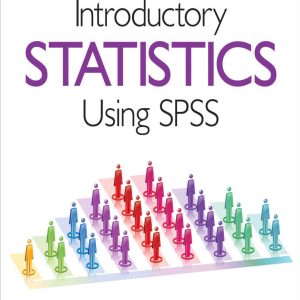 Introductory Statistics Using SPSS 2nd Edition