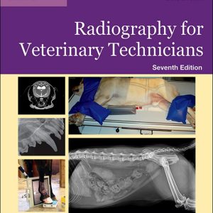 Lavins Radiography for Veterinary Technicians 7th Edition