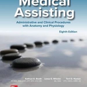Medical Assisting Administrative and Clinical Procedures 8th Edition