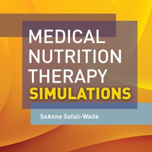 Medical Nutrition Therapy Simulations