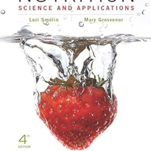 Nutrition Science and Applications 4th Edition