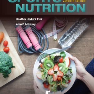 Practical Applications in Sports Nutrition 7th Edition