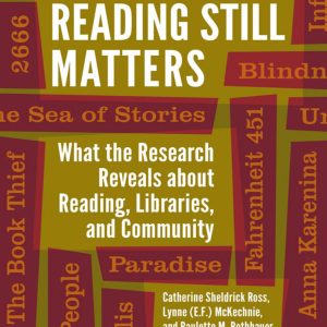 Reading Still Matters