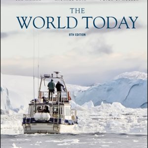 The World Today Concepts and Regions in Geography 8th Edition