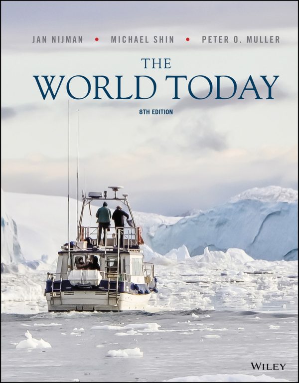 The World Today Concepts and Regions in Geography 8th Edition