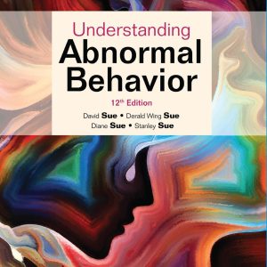 Understanding Abnormal Behavior 12th Edition