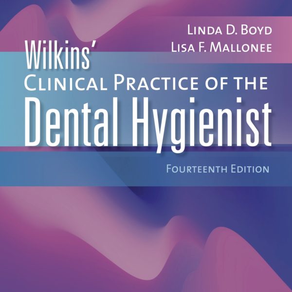 Wilkins Clinical Practice of the Dental Hygienist 14th Edition