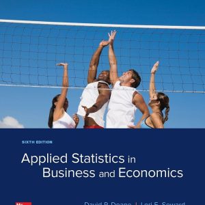 Applied Statistics in Business and Economics 6th Edition