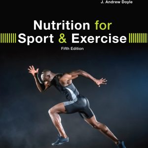 Nutrition for Sport and Exercise 5th Edition